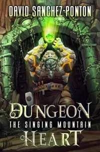 Dungeon Heart (Dungeon Heart #1)
