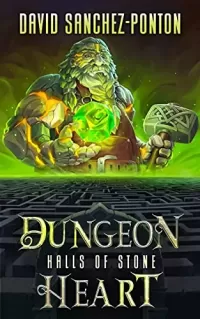 Dungeon Heart (Dungeon Heart #2)