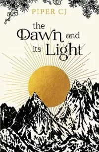 The Dawn and Its Light (The Night and Its Moon #4)
