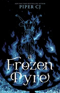 A Frozen Pyre (The Villains Prequels #2)