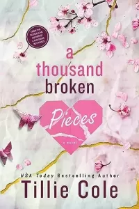 A Thousand Broken Pieces (A Thousand Boy Kisses #2)