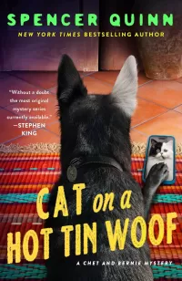 Cat on a Hot Tin Woof (A Chet & Bernie Mystery #16)