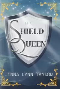 The Shield Queen
