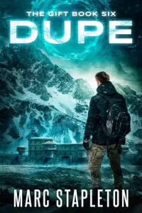Dupe (The Gift #6)