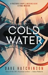 Cold Water (The Fractured Europe Sequence)