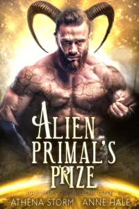 Alien Primal's Prize (Precursors)