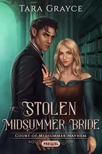 Stolen Midsummer Bride (Court of Midsummer Mayhem #0.5)