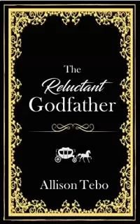 The Reluctant Godfather (The Tales of Ambia)