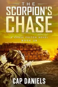 The Scorpion's Chase (Chase Fulton Novels #28)