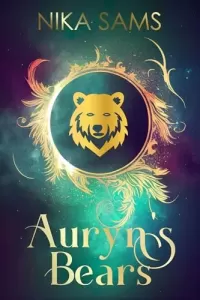 Auryn's Bears (Steamy Fairytale Fated Mates #6)