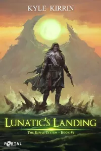 Lunatic's Landing (The Ripple System #6)