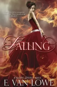 Falling (Falling Angels Saga #4)
