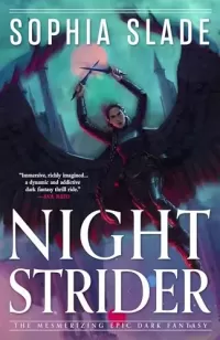 Nightstrider: A Mesmerizing Epic Dark Fantasy (Nightstrider #1)