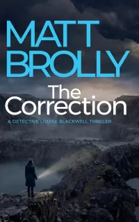 The Correction (Detective Louise Blackwell #8)