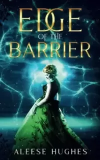 Edge of the Barrier (The Barrier Series #1)