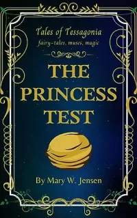 The Princess Test (Tales of Tessagonia #3)