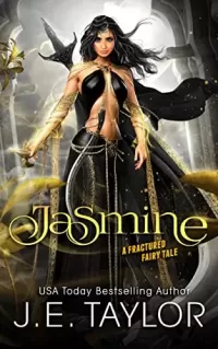 Jasmine (A Fractured Fairy Tale #8)