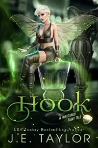 Hook (A Fractured Fairy Tale #10)