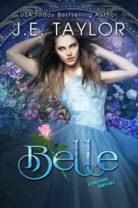 Belle: A Beauty and the Beast Retelling (A Fractured Fairy Tale #9)