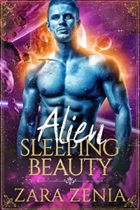 Alien Sleeping Beauty: A Sci-Fi Alien Fairy Tale Romance (Trilyn Alien Fairy Tales #6)