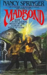 Madbond (Sea King Trilogy #1)