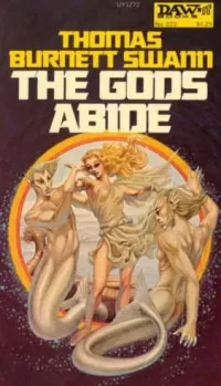 The Gods Abide