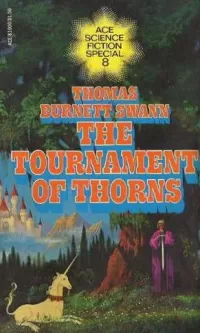The Tournament of Thorns