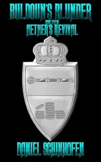 Buldoun's Blunder (Aether's Revival #10)