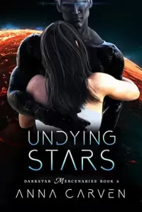 Undying Stars (Darkstar Mercenaries #6)