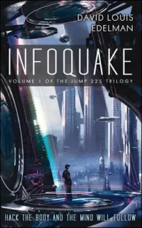 Infoquake (Jump 225 Trilogy #1)