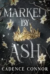 Marked by Ash (Ruin of Ash #1)