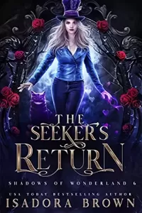 The Seeker's Return (Shadows of Wonderland #6)