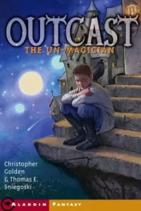 The Un-Magician (Outcast #1)