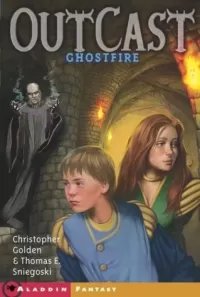 Ghostfire (Outcast #3)