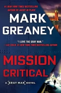 Mission Critical (Gray Man #8)