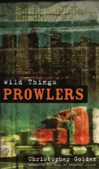 Wild Things (Prowlers #4)