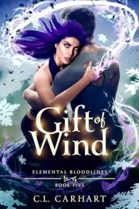 Gift of Wind (Elemental Bloodlines #5)