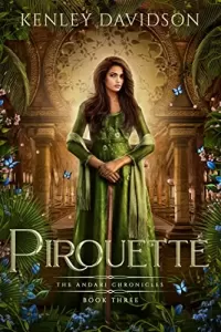 Pirouette: A Retelling of The Twelve Dancing Princesses (The Andari Chronicles #3)