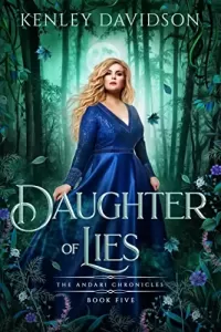 Daughter of Lies: A Retelling of Snow White (The Andari Chronicles #5)