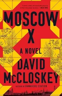 Moscow X (Damascus Station #2)