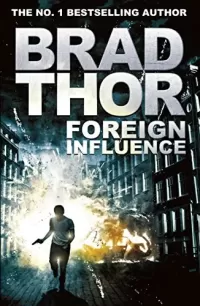 Foreign Influence (Scot Harvath #9)
