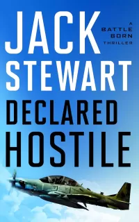 Declared Hostile (Battle Born #4)