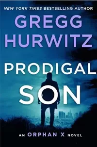 Prodigal Son (Orphan X #6)