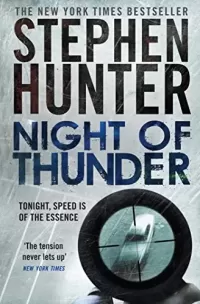 Night of Thunder (Bob Lee Swagger #5)