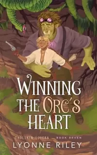 Winning the Orc's Heart (Trollkin Lovers #7)