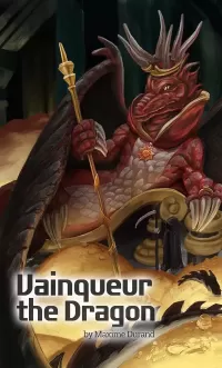 Vainqueur the Dragon (Vainqueur the Dragon #1)