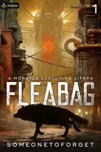 Fleabag: A Monster Evolution LitRPG (Fleabag #1)