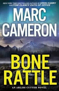 Bone Rattle (Arliss Cutter #3)