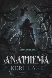 Anathema (The Eating Woods #1)