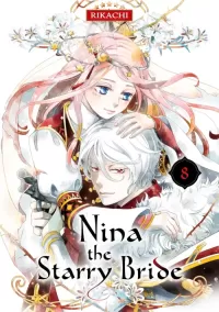 Nina the Starry Bride Volume 8 (Nina the Starry Bride #8)